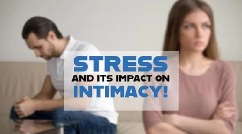 intimacy-and-stress