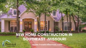 House Builders In Jackson Missouri 